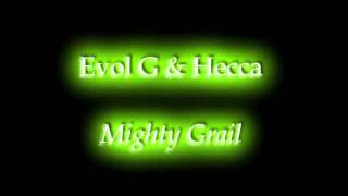 Evol G & Hecca _ 