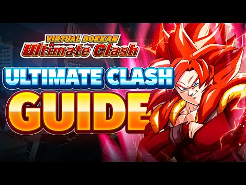 HOW TO CLEAR THE ULTIMATE CLASH MODE IN DOKKAN, UPDATED GUIDE! | DBZ: Dokkan Battle