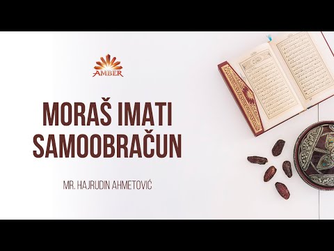 MORAŠ IMATI SAMOOBRAČUN | Mr. Hajrudin Ahmetović