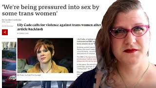 Lily Cade and the BBC - A story of epic level transphobia and the news outlet that supports it