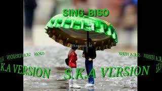Download lagu SKA VERSION SING BISO mp3 Download lagu SKA VERSION SING BISO mp3