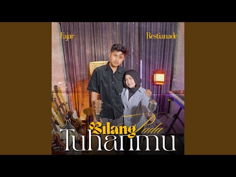 Bilang Pada Tuhanmu (feat. Fajar)