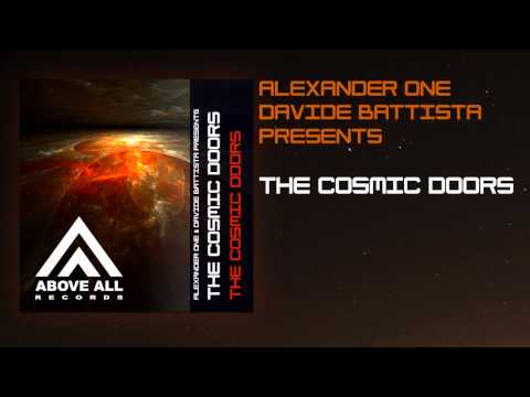 Alexander One & Davide Battista Presents: The Cosmic Doors