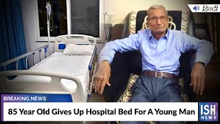 85 Year Old Gives Up Hospital Bed For A Young Man