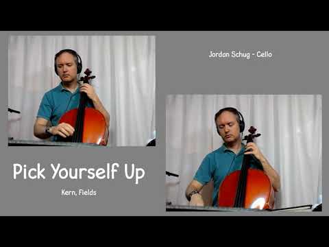 Jazz Cello: Jordan Schug - Pick Yourself Up