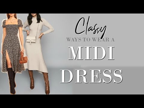 20 CLASSY ways to STYLE a Midi Dress over 40 | Elegant...