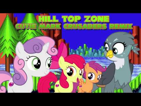 Hill Top Zone (Cutie Mark Crusaders Remix)