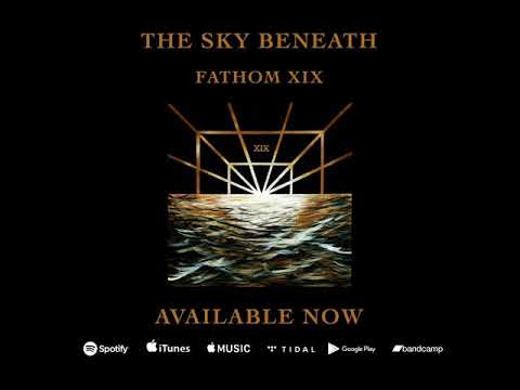 The Sky Beneath - Available Now