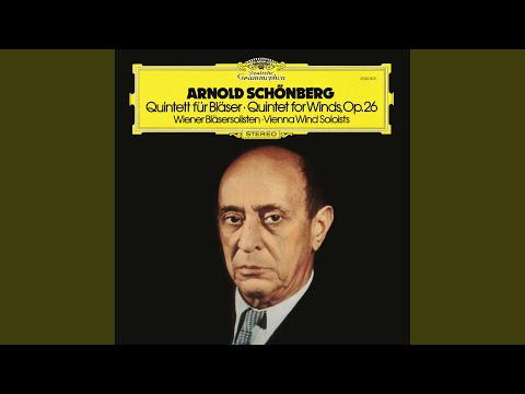 Schoenberg: Wind Quintet, Op. 26: II. Anmutig und heiter, scherzando