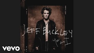 Jeff Buckley - Calling You (Audio)