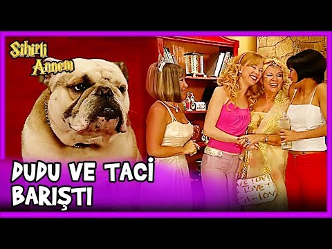 Dudu ve Taci Barıştı - Sihirli Annem 20. Bölüm
