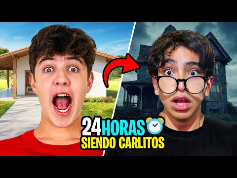 SIENDO CARLITOS POR 24 HORAS