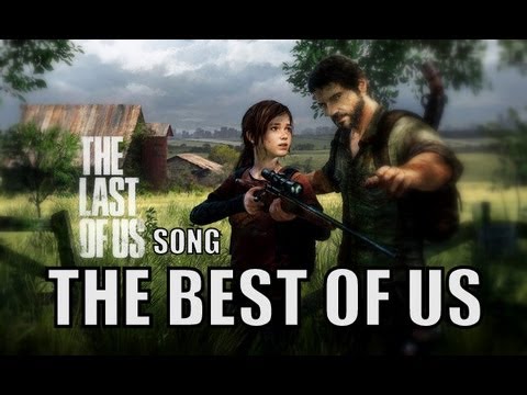THE LAST OF US SONG - The Best Of Us by Miracle Of Sound
