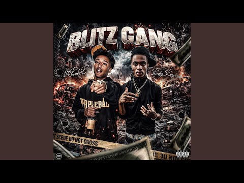 BLITZ GANG (feat. Baby Benjiz)