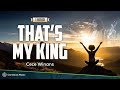 Cece Winans - That's my king (Lyrics) **1 HOUR WORSHIP**
