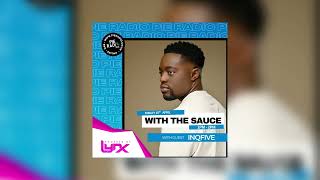 Download lagu With The Sauce Guest Mix by InQfive | Hosted by NANA & MALIBU & Blended SA @Pieradio mp3 Download lagu With The Sauce Guest Mix by InQfive | Hosted by NANA & MALIBU & Blended SA @Pieradio mp3