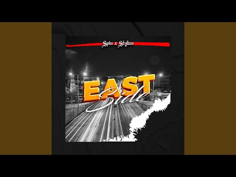 East Side (feat. SPIN)
