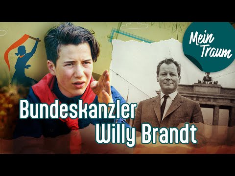 Bundeskanzler Willy Brandt | Ganze Folge  | Mein Traum, meine Geschichte
