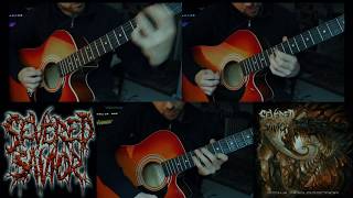 Severed Savior - Intervallo del Tradimento and Acts of Sedition - Guitar Cover