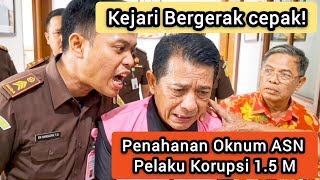 Download lagu Geger! Kejari Melakukan Penahanan Oknum ASN Korupsi 1.5 M  mp3