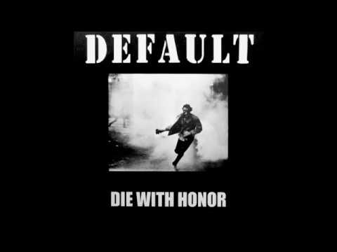 Default - Die With Honor EP - 1997 - (Full Album)