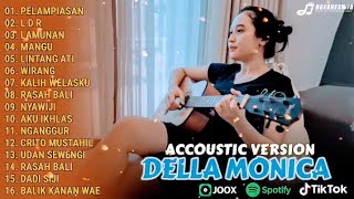 Download lagu Della monica Lagu Jawa akustik full album - lagu Jawa akustik terbaru 2025   - viral tiktok mp3