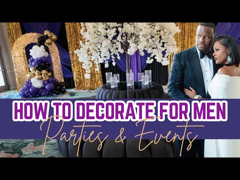 How to Decorate for Men’s Events| 50th + 60th Birthday Party Ideas