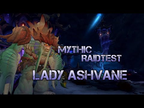 Lady Ashvane Mythic - First Look Eternal Palace PTR (Arcane Mage PoV)