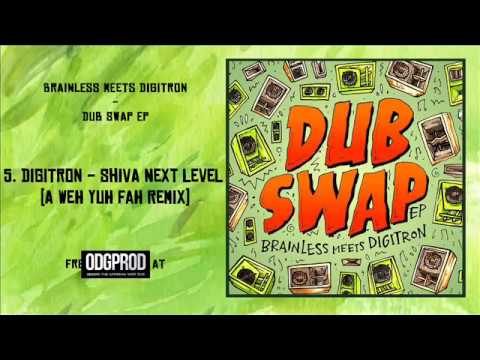 5. Digitron - Shiva Next Level (A Weh Yuh Fah Remix)