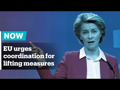 EU Commission urges co-ordinated easing of lockdown measures