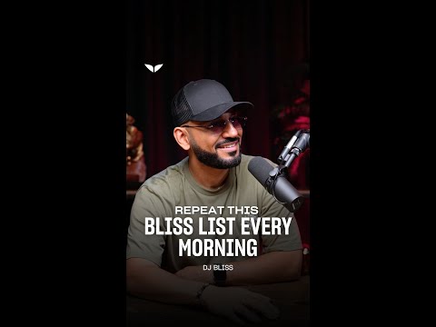 Repeat This Bliss List Every Morning for a Happier Life