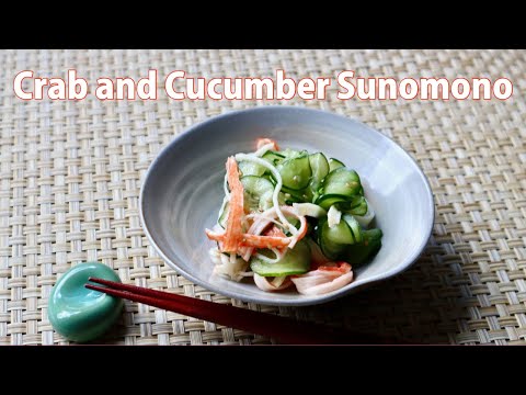 Crab and Cucumber Sunomono Recipe - Japanese Cooking 101