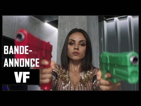 L'ESPION QUI M'A LARGUÉE - Bande Annonce #1 VF (2018) | CLIPDEFILM