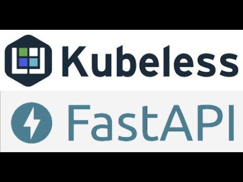 Kubeless FastAPI Runtime
