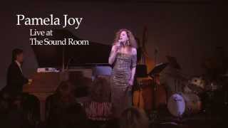 Pamela Joy -  I've Got To Pass Your House To Get To My House