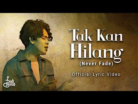 Budi Doremi - Tak Kan Hilang (Official Lyric Video)