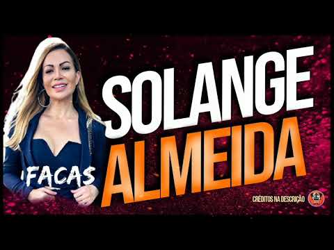 Solange Almeida - Facas (PROMOCIONAL 2021)