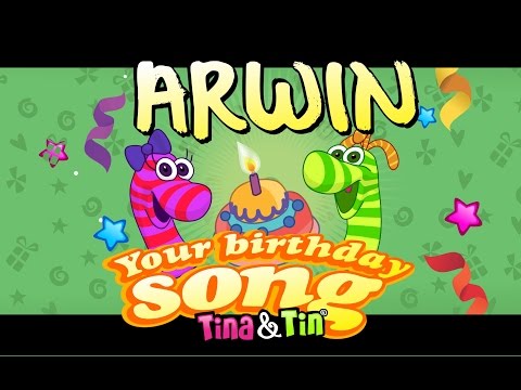 Tina & Tin Happy Birthday ARWIN (Personalized Songs For Kids) #PersonalizedSongs