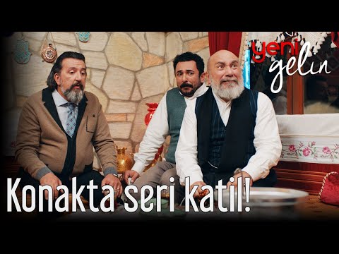 Konakta Seri Katil! - Yeni Gelin 40. Bölüm