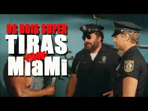 1985 Bud Spencer & Terence Hill - Os Dois Super Tiras Em Miami (Dublado)