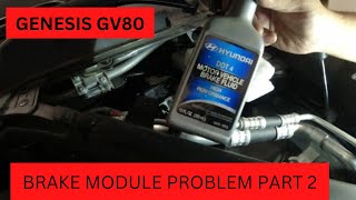 Genesis GV80 Brake Module Replacement Part2
