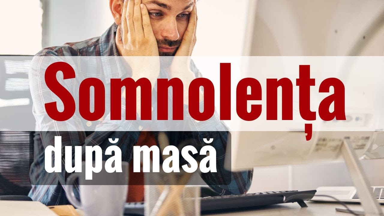 Watch Dupa Masa Sau Dupa Amiaza Now Somnolen?a dup? mas? - de ce apare Solu?ii ca s? o previi!