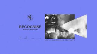 Lost Frequencies ft. Flynn - Recognise (Damien N-Drix Remix)