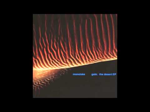 Monolake - Gobi. The Desert EP