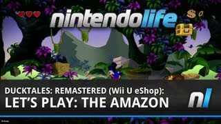 DuckTales: Remastered (Wii U eShop) Let's Play Episode II - The Amazon