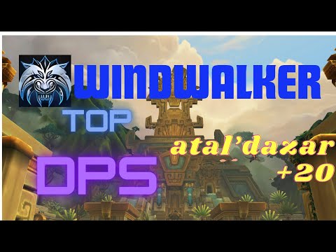 Windwalker Monk PoV | Atal'Dazar +20 | Tyrannical - Spiteful - Incorporeal | Dragonflight Season 2