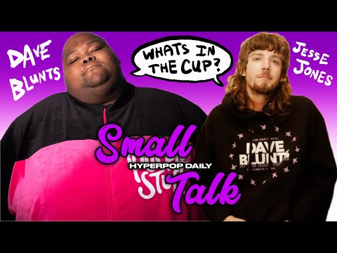 Dave Blunts & Jesse Jones: Eating World's Hottest Gummy Bear, First Kiss, & More | Small Talk