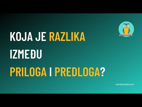 Koja je razlika između priloga i predloga?