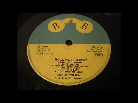 Delroy Wilson - Letter To Mommy And Daddy - R&B LP I Shall Not Remove 1964