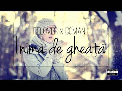 Relover - Inima de gheata feat. CoMan (Videoclip neoficial)